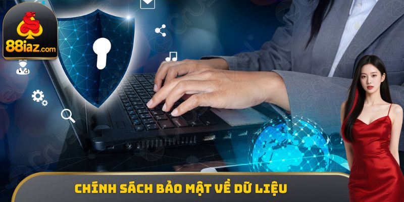 Chính sách bảo mật về dữ liệu