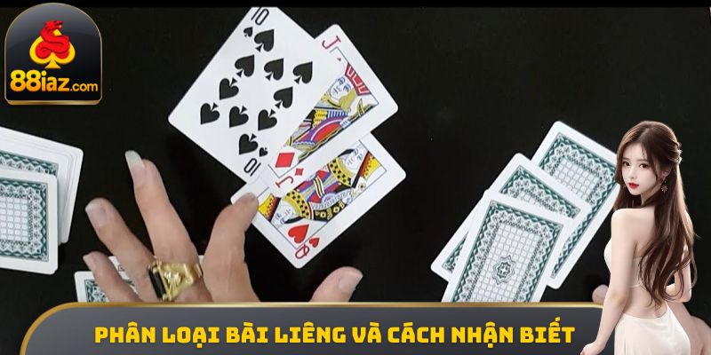 Phân loại bài Liêng và cách nhận biết