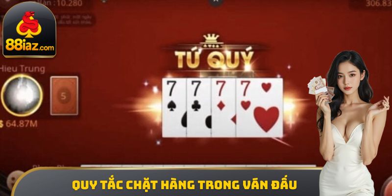 Quy tắc chặt hàng trong ván đấu