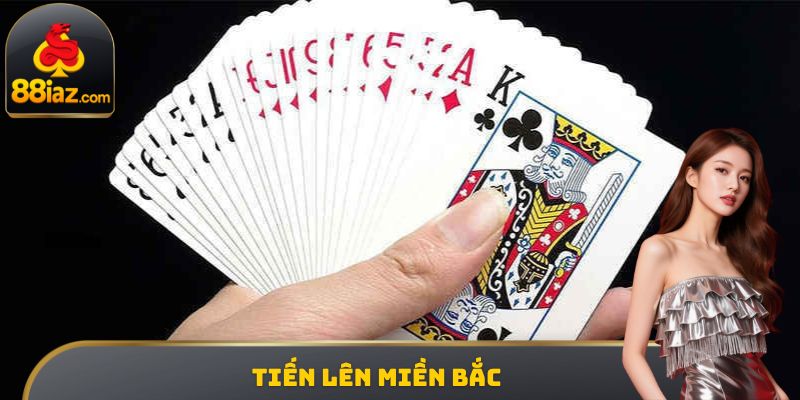 Tiến lên miền Bắc